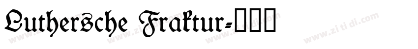 Luthersche Fraktur字体转换
